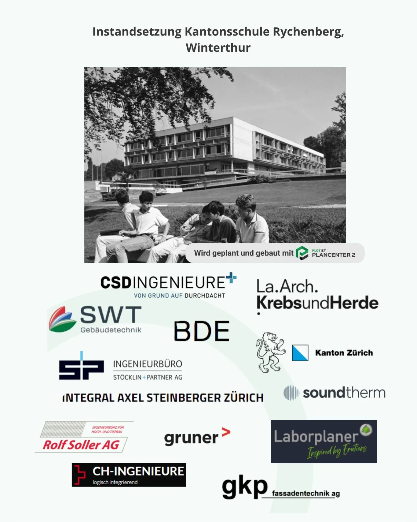 Visualisierung Instandsetzung Kantonsschule Rychenberg, Winterthur mit den beteiligten Planungsbüros.